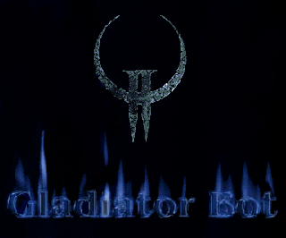 The Gladiator Bot (Quake II)
